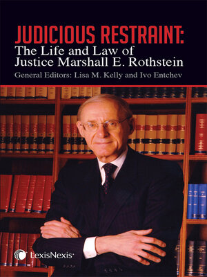 cover image of Judicious Restraint: The Life and Law of Justice Marshall E. Rothstein